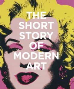 The Short Story of Modern Art