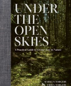 Under the Open Skies