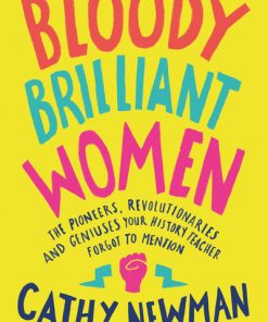 Bloody Brilliant Women