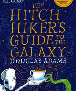 The Hitch-Hiker's Guide To the Galaxy