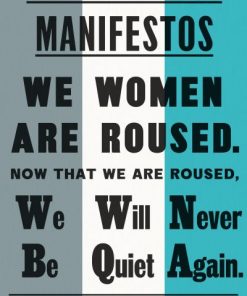 Suffragette Manifestos