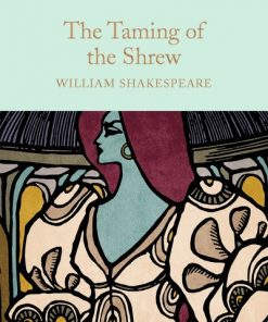 The Taming of the Shrew