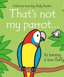 That's Not My Parrot