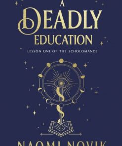 A Deadly Education