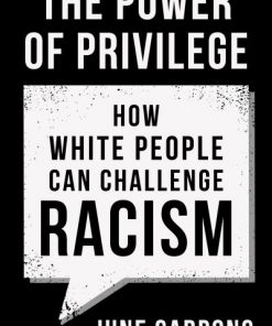 The Power of Privilege