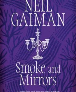 Smoke and Mirrors