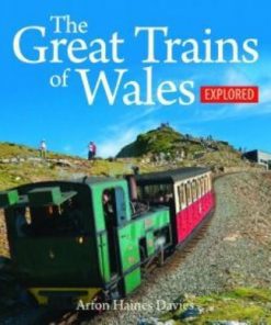 The Great Trains of Wales