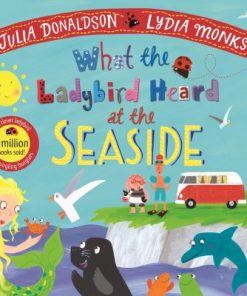 What the Ladybird Heard At the Seaside