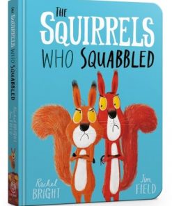 The Squirrels Who Squabbled