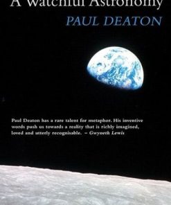 A Watchful Astronomy