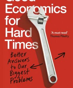 Good Economics For Hard Times
