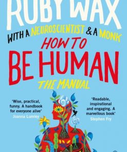 How To Be Human