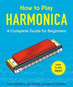 How To Play Harmonica
