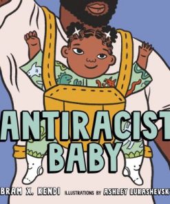 Antiracist Baby