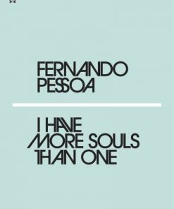 I Have More Souls Than One