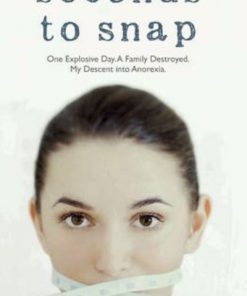 Seconds To Snap