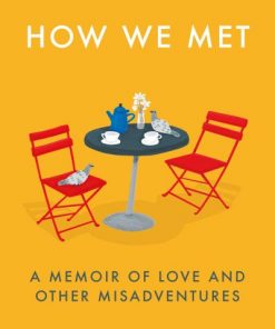 How We Met