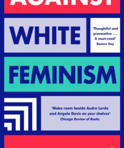 Against White Feminism