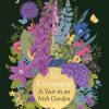 In Kiltumper : A Year in an Irish Garden