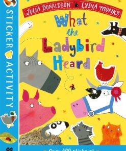 The What the Ladybird Heard Sticker Book