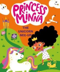 Princess Minna: The Unicorn Mix-Up