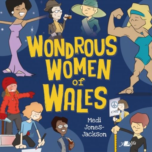 Wondrous Women of Wales