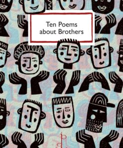 Ten Poems about Brothers