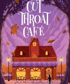 The Cut-Throat Cafe