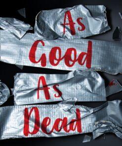 As Good As Dead : Book 3