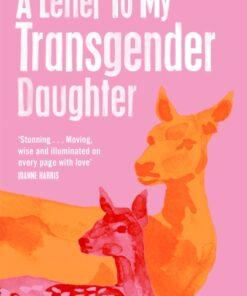 A Letter to My Transgender Daughter