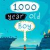 The 1,000-year-old Boy