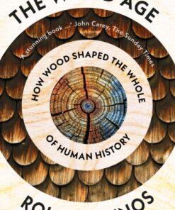 The Wood Age