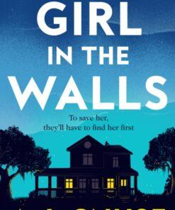 Girl in the Walls