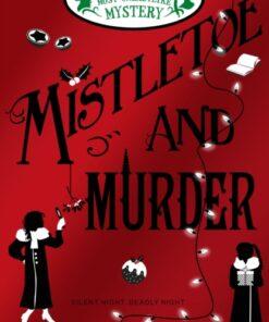 Mistletoe and Murder