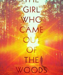 The Girl Who Came Out of the Woods