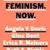 Abolition. Feminism. Now.