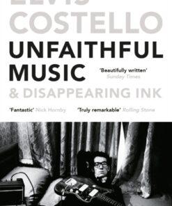 Unfaithful Music & Disappearing Ink
