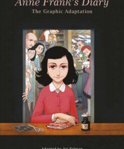 Anne Frank’s Diary: The Graphic Adaptation