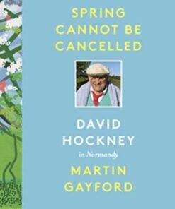 Spring Cannot Be Cancelled