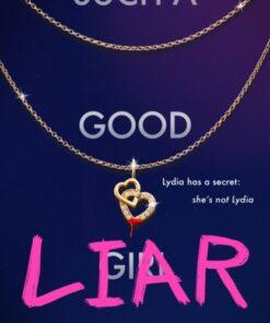 Such a Good Liar