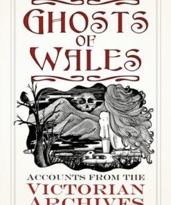 Ghosts of Wales