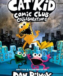 Cat Kid Comic Club. Collaborations
