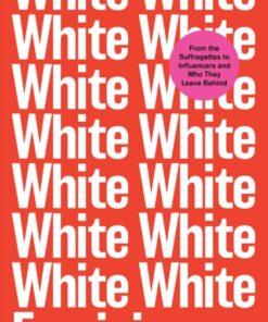 White Feminism