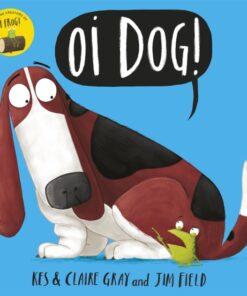 Oi Dog!