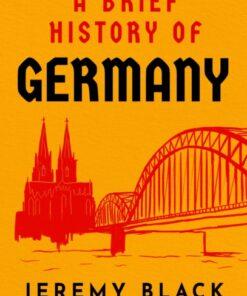 A Brief History of Germany