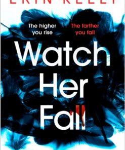 Watch Her Fall
