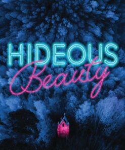 Hideous Beauty