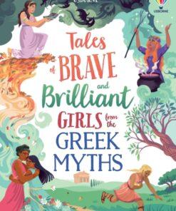 Tales of Brave and Brilliant Girls from the Greek Myths