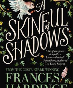 A Skinful of Shadows