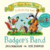 Badger's Band : A Lift-the-flap Story